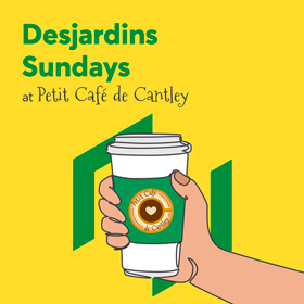 Desjardins Sundays at the Petit Caf de Cantley