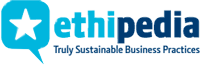 Ethipedia - Truly Sustainable Business Practices