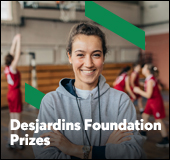 Desjardins Foundation Prizes
