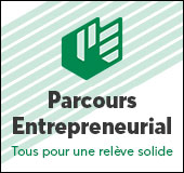 Parcours Entrepreneurial, un programme innovateur tout désigné pour les jeunes 
entrepreneurs