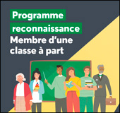 Profitez du programme « Membre d’une classe à part »