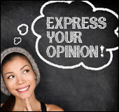 Express your opinion!